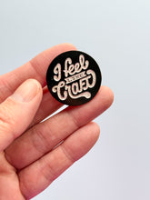 Load image into Gallery viewer, I FEEL LIKE CRAFT MAGNETIC PIN / NEEDLE MINDER

